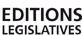 EDITIONS LEGISLATIVES