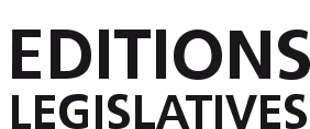 EDITIONS LEGISLATIVES