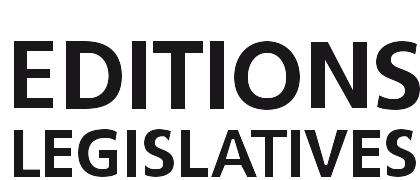 EDITIONS LEGISLATIVES