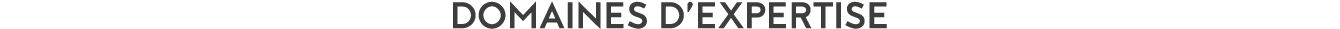 Domaines d expertise