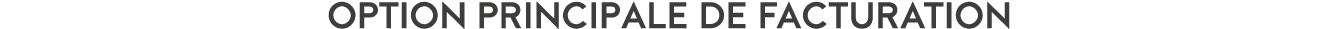 Option principale de facturation