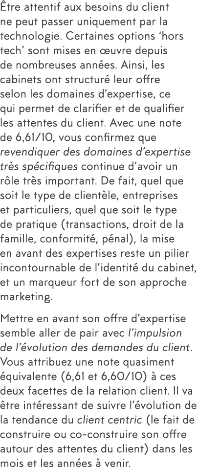  tre attentif aux besoins du client ne peut passer uniquement par la technologie  Certaines options  hors tech  sont    