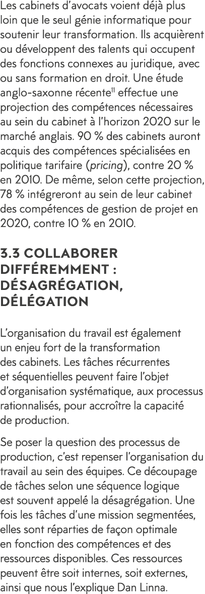 Les cabinets d avocats voient d j  plus loin que le seul g nie informatique pour soutenir leur transformation  Ils ac   