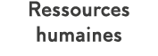 Ressources   humaines