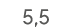 5,5 