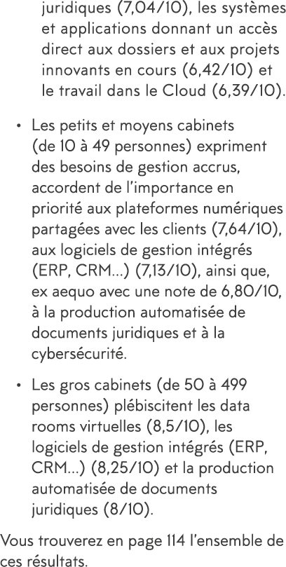 juridiques (7,04 10), les syst mes et applications donnant un acc s direct aux dossiers et aux projets innovants en c   